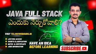 Why should we learn java full stack in 2025 | java full stack enduku nerchukovali | teluguwebguru