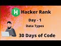 Hacker Rank 30 days of code || Day 1 : Data Types ||  code solution.