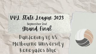 VVL State League - 20230902 Grand Final - Dandenong VC vs Melbourne Uni Renegades Blue