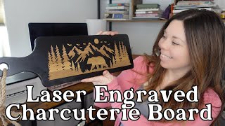 Laser Engraved Charcuterie Cutting Board on Thunder Bolt 30w Laser Engraver | Thunder Bolt Tutorial