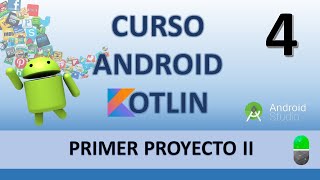 Curso Android con Kotlin. Primer Proyecto II. Jetpack Compose. Vídeo 4