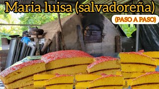 como hacer MARIA LUISA. Salvadoreña (receta paso a paso)