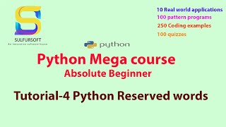 Python #1 Easy Tutorial for absolute beginners - Python Reserved words