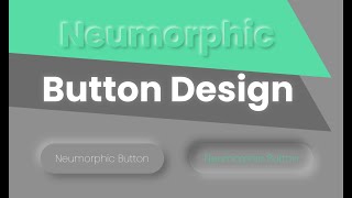 Neumorphic Button Tutorial | Pure HTML5 CSS3