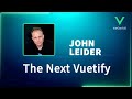 The Next Vuetify - VueConf US 2023