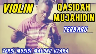 Violin Qasidah Mujahidin Versi Musisi Maluku Utara