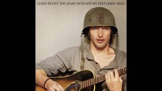 James Blunt - The Stars Beneath My Feet Album Info