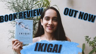 Ikigai: The Japanese secret to a long and happy life | Book review and summary