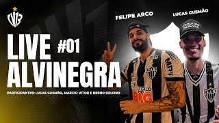 LIVE ALVINEGRA #01 - FELIPE ARCO