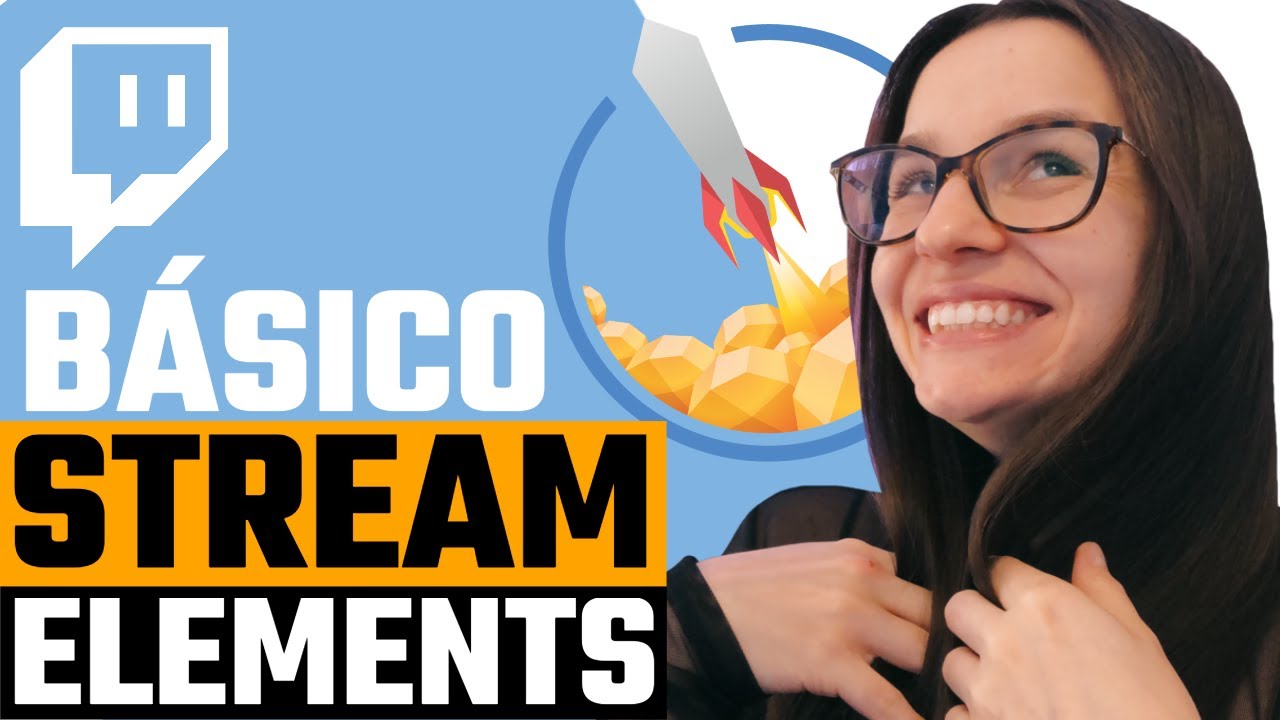 STREAMELEMENTS TUTORIAL INICIAL BÁSICO - YouTube