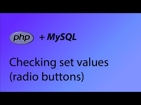 PHP & MySQL Tutorial 37 - Checking set values (radio buttons) PHP & MySQL Tutorial 37 - Checking set values (radio buttons)
