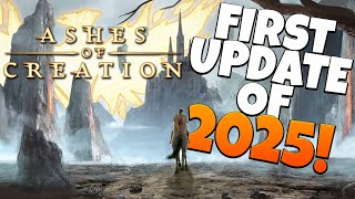 New Ashes of Creation Updates ROLLING in for 2025!