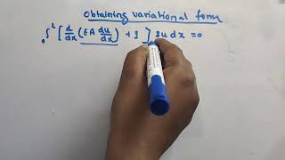 FEM 8: Deriving Variational Forms from Differential Equations in FEM