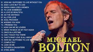 Greatest Hits Michael Bolton Soft Rock Songs | The Best Soft Rock Michael Bolton Full Album