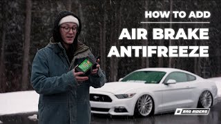 MOST IMPORTANT THING TO DO BEFORE WINTER DRIVING YOUR BAGGED CAR - AIR BRAKE ANTIFREEZE