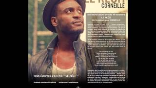 Corneille -  Le récit