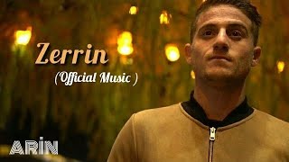 Arin - Zerrin (Lyrics)[ Slow Music  ]