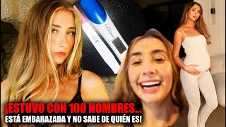 La MUJER que ESTUVO con 100 está EMBARAZADA y NO SABE de QUIEN!