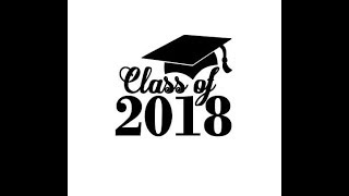 Grad Class of 2018 Highlights