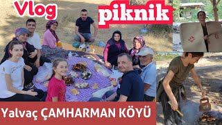 YALVAÇ ÇAMHARMAN(KÖSTÜK)KÖY TURU/GELİNCİK ANANIN ÖYKÜSÜ(31/08/2023)#köy#tanıtım#vlog#piknik#yalvaç