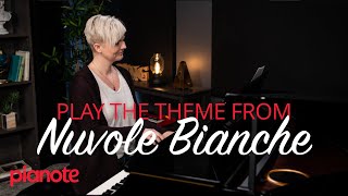 Play The Piano Theme From "Nuvole Bianche" (Ludovico Einaudi)