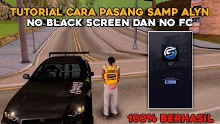 TUTORIAL CARA PEMASANGAN CLIENT ALYN || 100% BERHASIL,  NO BUG/FC DAN GA BLACK SCREEN || ANDROID