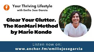 Clear Your Clutter with the Konmari Method by Marie Kondo