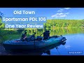 Old Town Sportsman PDL 106 1 Year Kayak Review