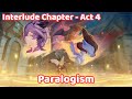 Genshin Impact - Archon Quest: Paralogism |  Interlude Chapter - Act 4 Full Story