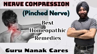 क्या आप भी नसों के दर्द से परेशान हैं ? NERVE COMPRESSION (Pinched nerve)  Best Homeopathic Remedies