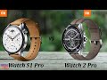 xiaomi watch s1 pro vs xiaomi watch 2 pro