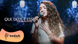 Kailane Frauches | Que Deus é Esse [Cover Suellen Brum]