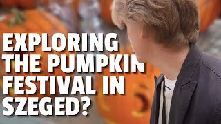 Szeged Pumpkin Festival In Hungary 🇭🇺