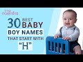 30 Popular Baby Boy Names That Start With H