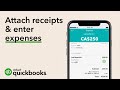 How to attach receipts and enter expenses using the QBO Mobile App