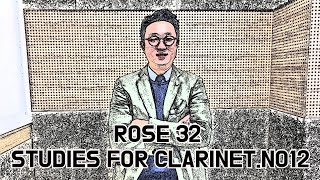 ROSE 32 STUDIES FOR CLARINET NO.12