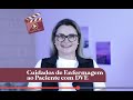 Cuidados de Enfermagem ao Paciente com DVE