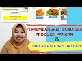 TEMA 7 : PERKEMBANGAN TEKNOLOGI PRODUKSI PANGAN | MAKANAN KHAS DAERAH | KELAS 3 | GIIS