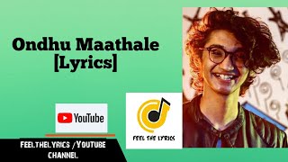Ondu Maathale| #ilovethewayyouhateme| B.Ajaneesh Lokanath |Padde Huli| Sanjith Hegde|Feel the lyrics