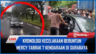 🔴 Kronologi Kecelakaan Beruntun 7 Kendaraan di Kenjeran Surabaya, Mercy Hitam Tabrak Lari