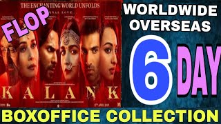 Kalank 6th day box office collection | Varun, Alia, sanjay, madhuri, sonakahi, aditya