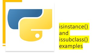 isinstance() and issubclass() examples | Python by examples | #python