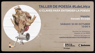 Taller de Poesía #LdeLírica l 10 Claves para entender la poesía