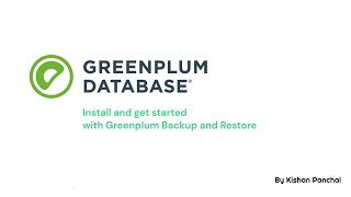 Install and Get started with Greenplum Backup and Restore