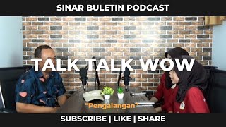 TALK TALK WOW | Riset di Pengalangan? | SMA Wijaya Putra