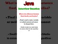 What is the difference between final, finally, and finalize?