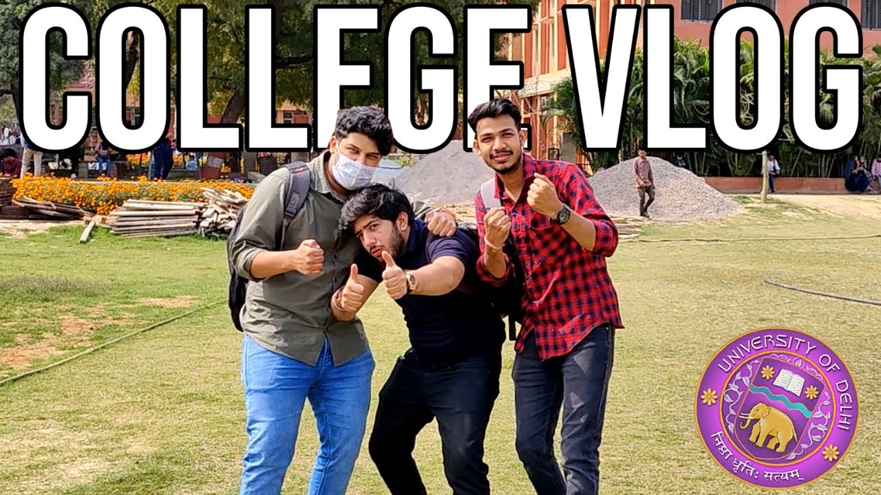 This Only Happens In Delhi University | College Vlog 2 - YouTube