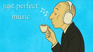 Just perfect Jazz music