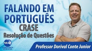 Falando em Português Crase - Resolução de Questões Falando em Português Crase - Resolução de Questões