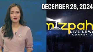 Mizpah Live News and Commentary December 28 2024